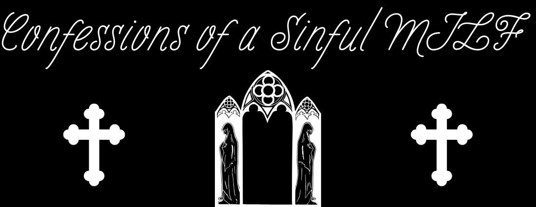 Confessions of a Sinful MILF